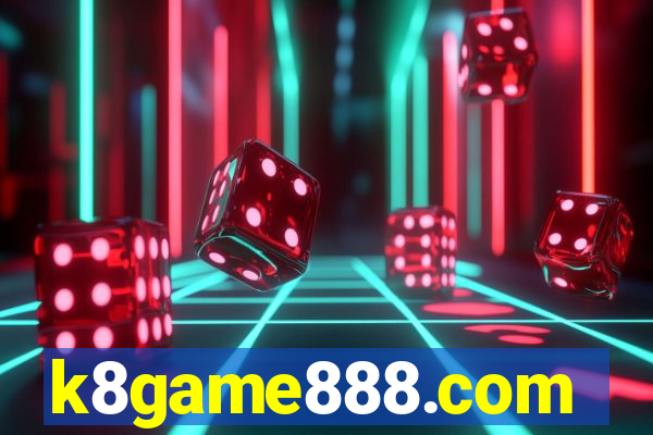 k8game888.com