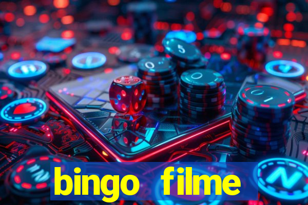 bingo filme assistir grátis