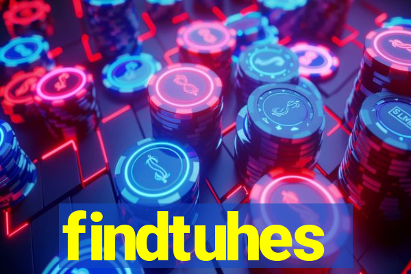 findtuhes