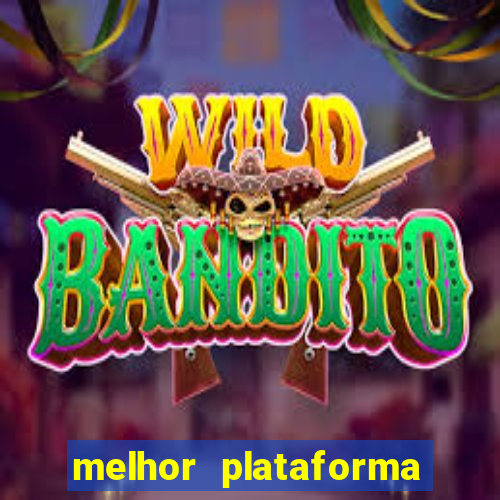 melhor plataforma de apostas fortune tiger