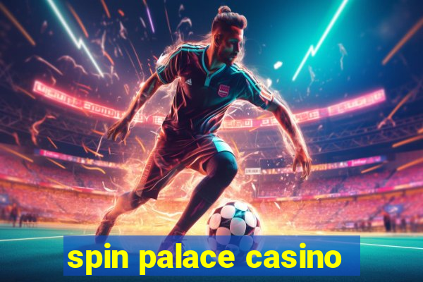 spin palace casino