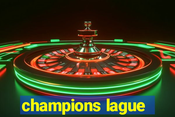 champions lague