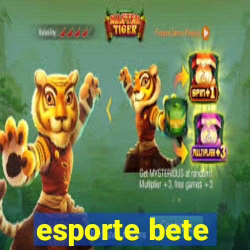 esporte bete