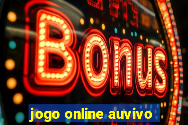 jogo online auvivo