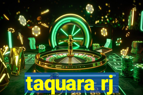 taquara rj