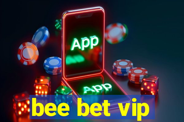 bee bet vip