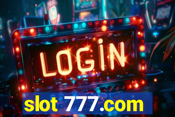 slot 777.com