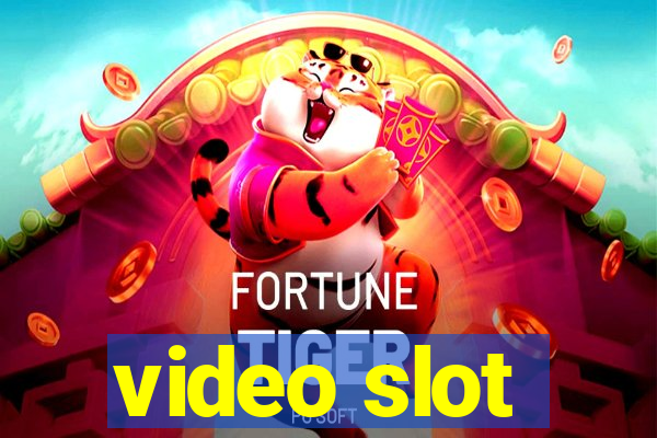 video slot