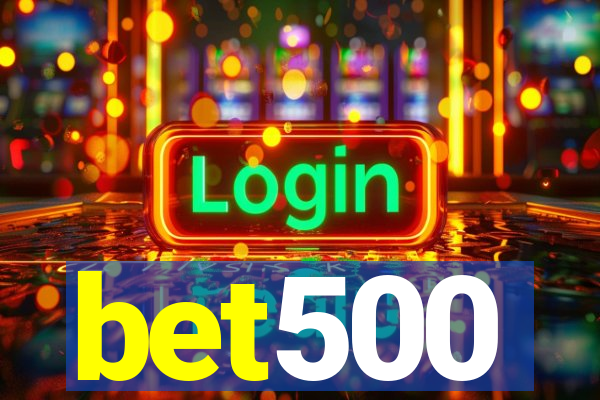 bet500