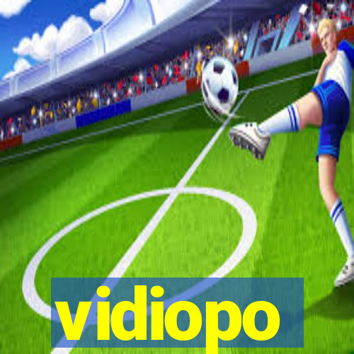 vidiopo