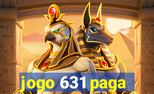 jogo 631 paga