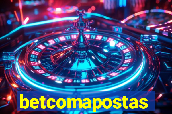 betcomapostas