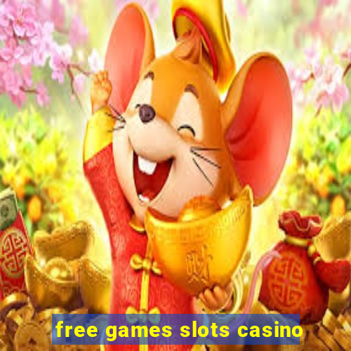 free games slots casino