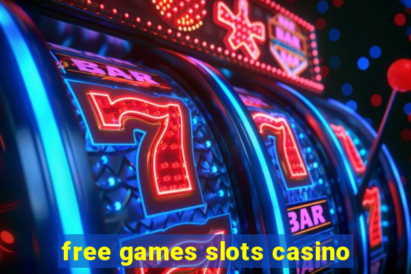 free games slots casino