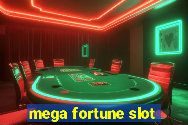 mega fortune slot