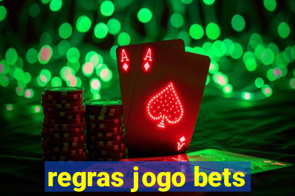 regras jogo bets