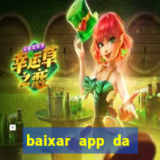 baixar app da estrela bet