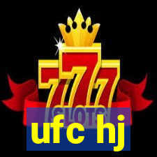 ufc hj