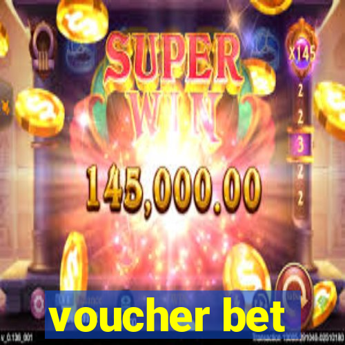 voucher bet