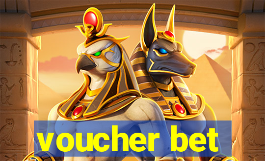 voucher bet