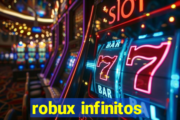 robux infinitos