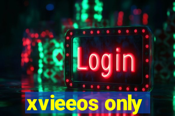 xvieeos only