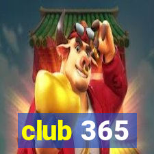 club 365