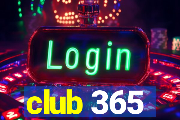 club 365