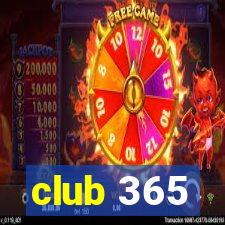 club 365