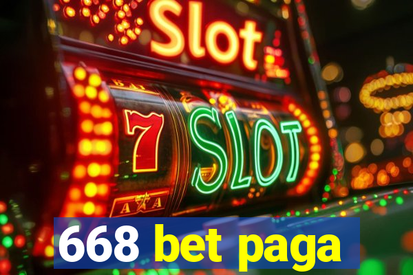 668 bet paga