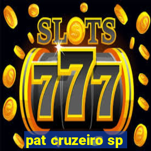 pat cruzeiro sp