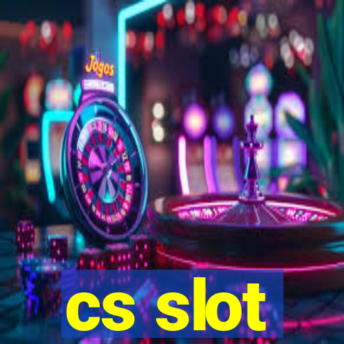 cs slot