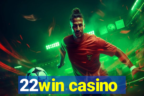 22win casino