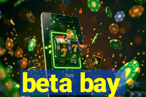 beta bay