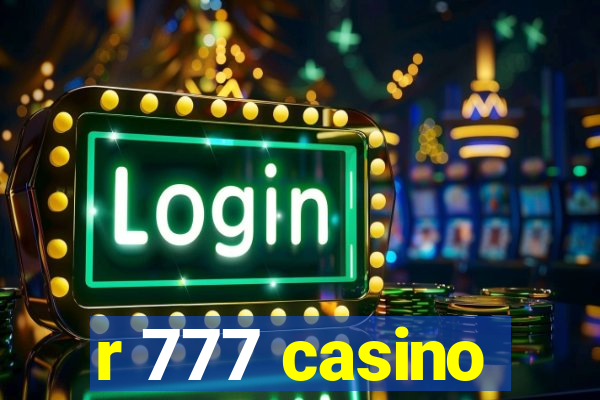 r 777 casino