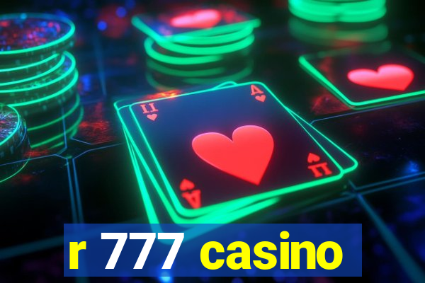 r 777 casino