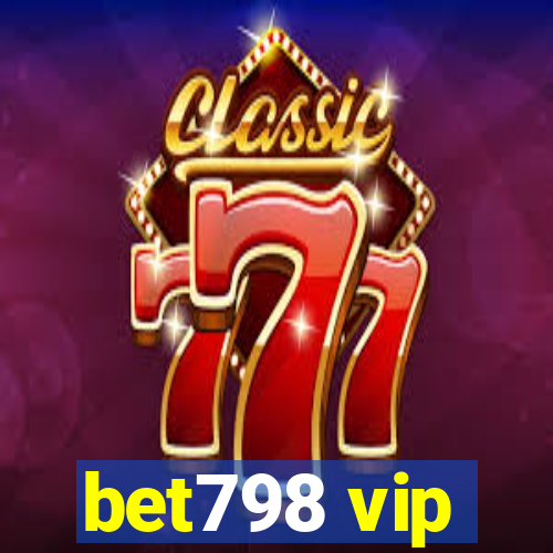 bet798 vip