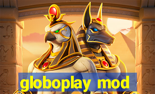 globoplay mod