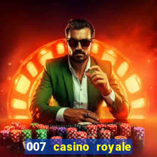 007 casino royale top flix