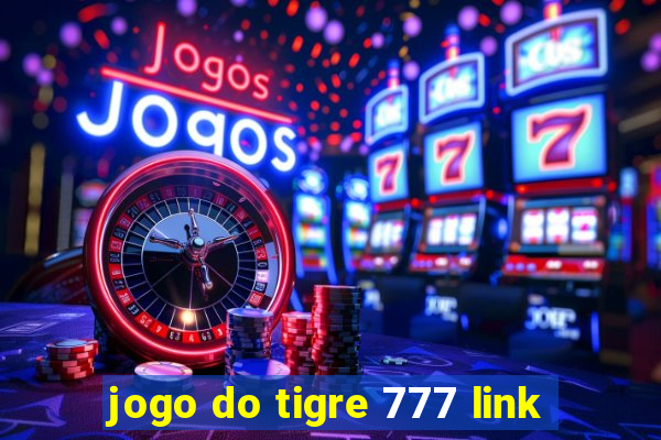 jogo do tigre 777 link