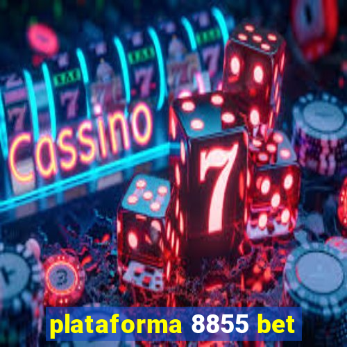 plataforma 8855 bet