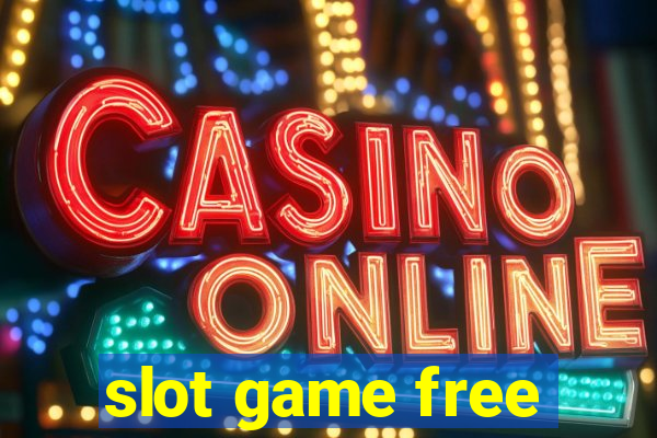 slot game free