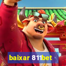 baixar 811bet