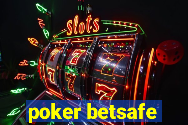 poker betsafe