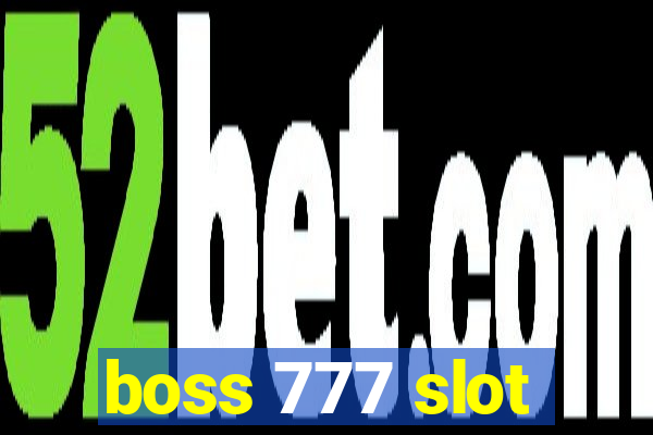 boss 777 slot