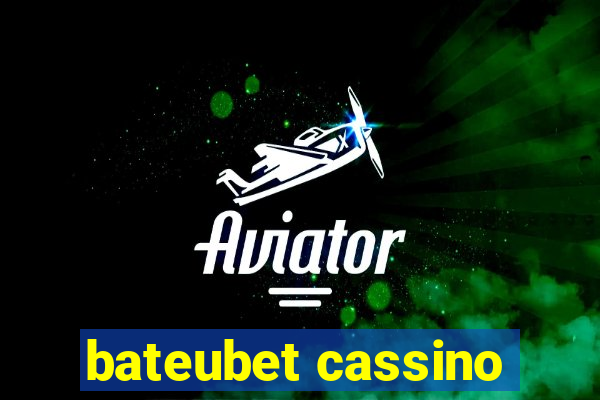 bateubet cassino