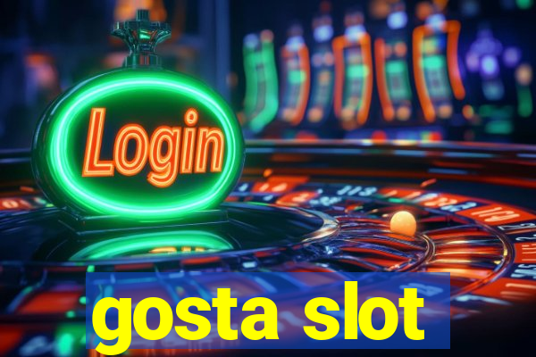 gosta slot