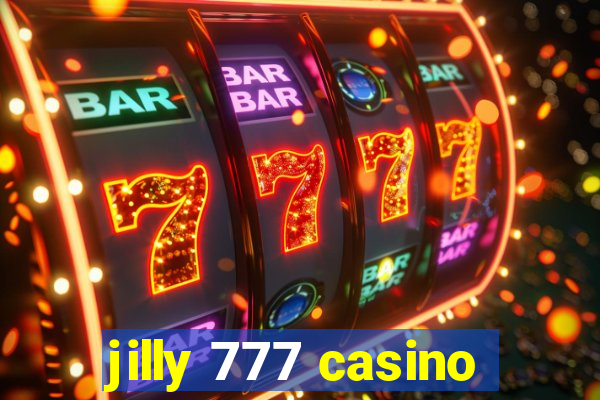 jilly 777 casino