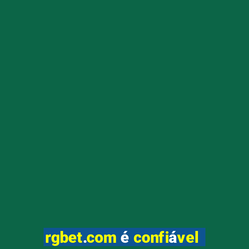 rgbet.com é confiável