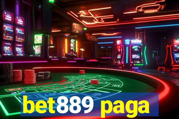 bet889 paga